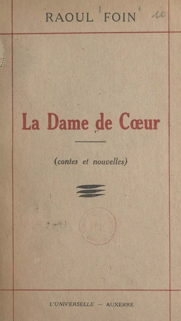 La dame de cœur - Raoul Foin - FeniXX réédition numérique