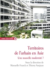 Territoires de l'urbain en Asie