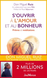 S'ouvrir à l'amour et au bonheur