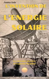 L’Invention de l’énergie solaire