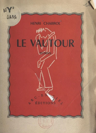 Le vautour - Henri Chabrol - FeniXX réédition numérique