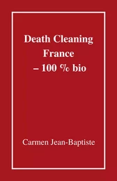 Death Cleaning France – 100 % bio