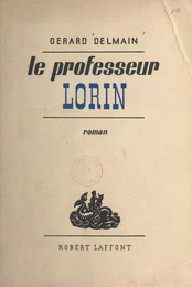 Le professeur Lorin