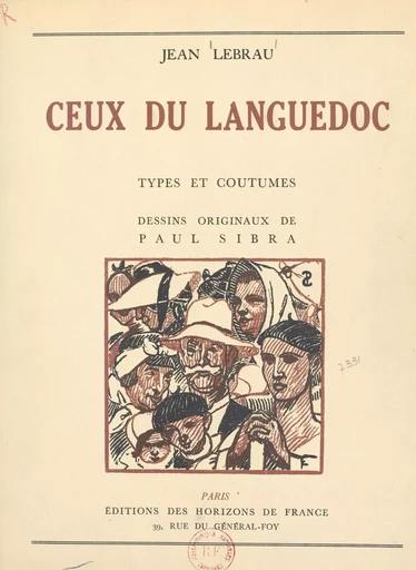 Ceux du Languedoc - Jean Lebrau - FeniXX réédition numérique