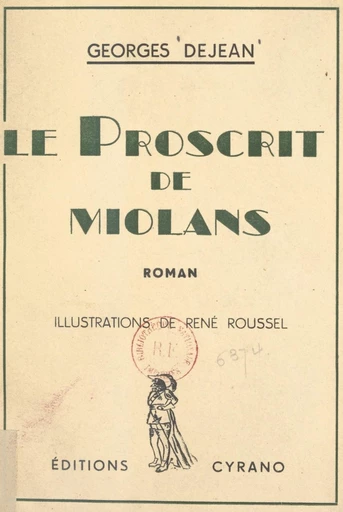 Le proscrit de Miolans - Georges Dejean - FeniXX réédition numérique