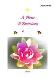 À fleur d'émotions