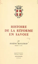 Histoire de la Réforme en Savoie