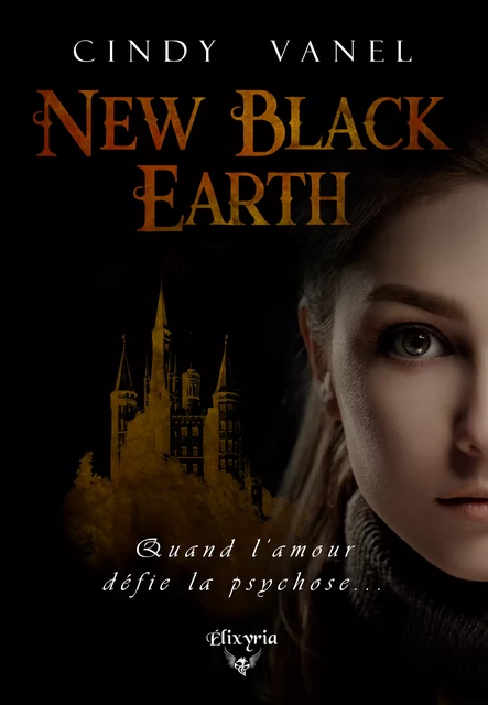 New Black Earth - Cindy Vanel - Editions Elixyria