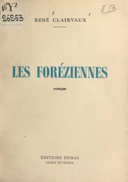 Les Foréziennes