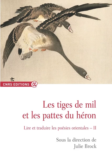 Les tiges de mil et les pattes du héron -  - CNRS Éditions via OpenEdition