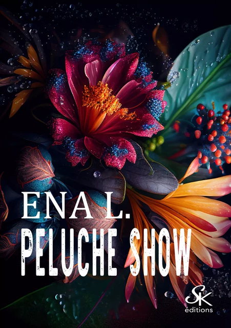 Peluche show - Ena L. - Éditions Sharon Kena