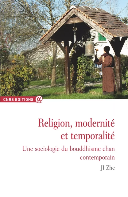 Religion, modernité et temporalité - Ji Zhe - CNRS Éditions via OpenEdition