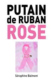 Putain de ruban rose