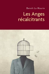 Les Anges récalcitrants