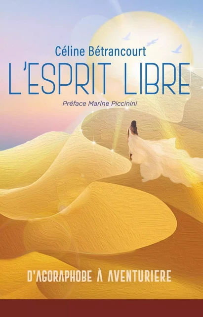 L'Esprit libre - Celine Betrancourt - Librinova