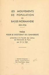 Les mouvements de population en Basse-Normandie, 1821-1936