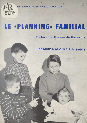 Le Planning familial - Marie-Andrée Lagroua Weill-Hallé - FeniXX réédition numérique