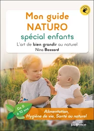 Mon guide NATURO spécial enfants