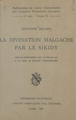 La divination malgache par le Sikidy - Raymond Decary, Marcelle Urbain-Faubée - FeniXX réédition numérique