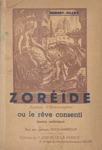 Zoréïde, sultane d'Androsophie -  Hubert-Fillay - FeniXX réédition numérique