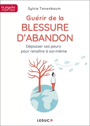 Guérir de la blessure d'abandon