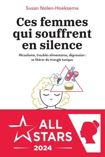 Ces femmes qui souffrent en silence - Susan Nolen-Hoeksema - Éditions Leduc