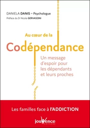 Au cœur de la codépendance