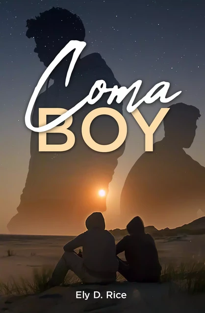 Coma Boy - Ely D. Rice - Librinova