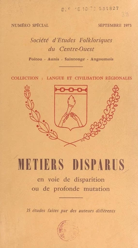 Métiers disparus - Pierre Boujut, A. Cadet, Louis Chasseriaud - FeniXX réédition numérique