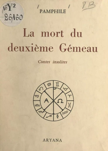 La mort du deuxième Gémeau -  Pamphile - FeniXX réédition numérique