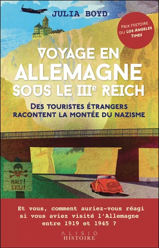 Voyage en Allemagne sous le IIIe Reich - Julia Boyd - Alisio