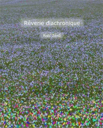 Rêverie diachronique