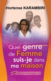 Quel genre de femme suis-je dans ma maison ?