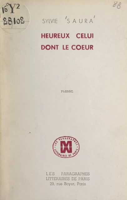 Heureux celui dont le cœur - Sylvie Saura - FeniXX réédition numérique