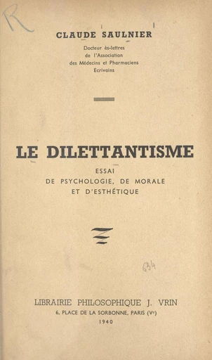 Le dilettantisme - Claude Saulnier - FeniXX réédition numérique