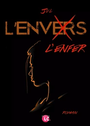 L'enfer et l'envers