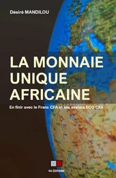 La monnaie unique africaine