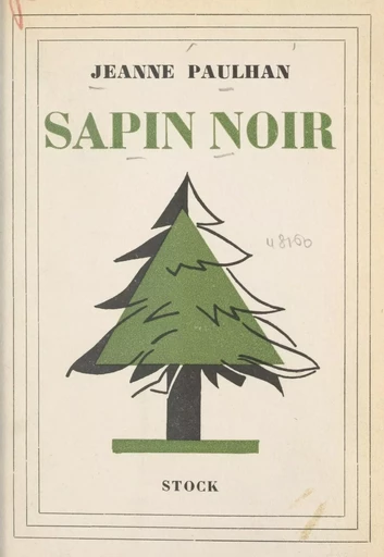 Sapin noir - Jeanne Paulhan - FeniXX réédition numérique