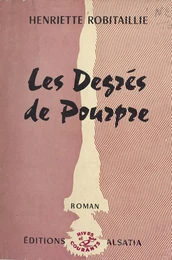 Les degrés de Pourpre