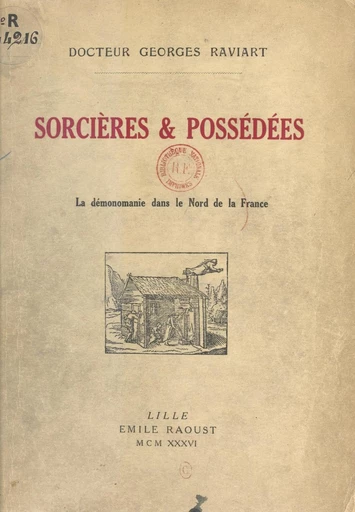 Sorcières et possédées - Georges Raviart - FeniXX réédition numérique