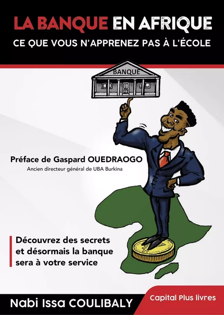 La Banque en Afrique - Nabi Issa Coulibaly - Librinova