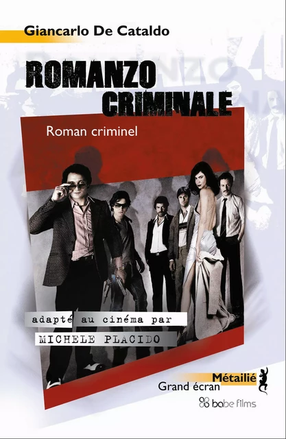 Romanzo criminale - Giancarlo de Cataldo - Métailié