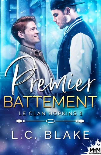 Premier battement - L.C. Blake - MxM Bookmark