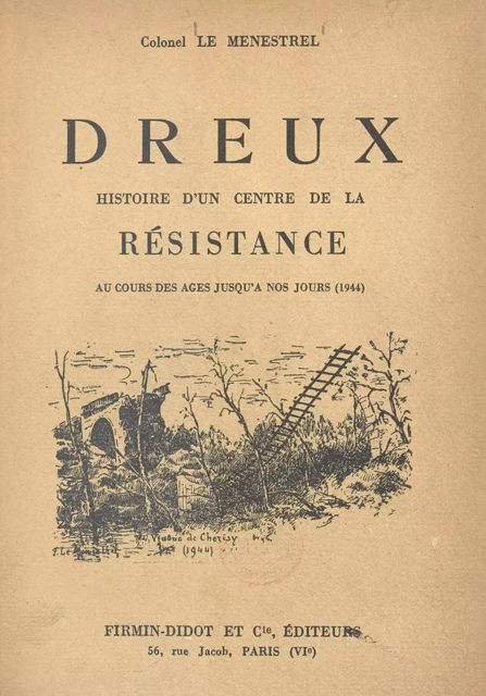 Dreux - Bertrand Le Menestrel - FeniXX réédition numérique