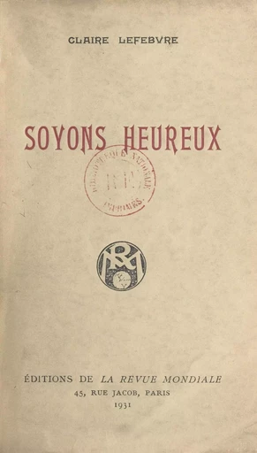 Soyons heureux - Claire Lefebvre - FeniXX réédition numérique