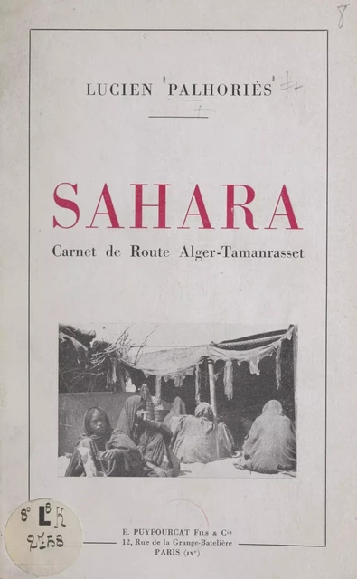 Sahara - Lucien Palhoriès - FeniXX réédition numérique