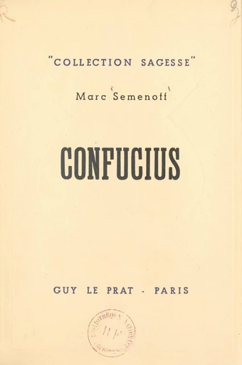 Confucius - Marc Semenoff - FeniXX réédition numérique