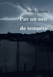 Par un soir de tempête