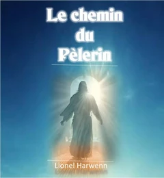 Le Chemin du pèlerin