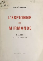 L'espionne de Mirmande